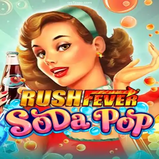 RushFeverSodaPop: The Ultimate Gaming Experience